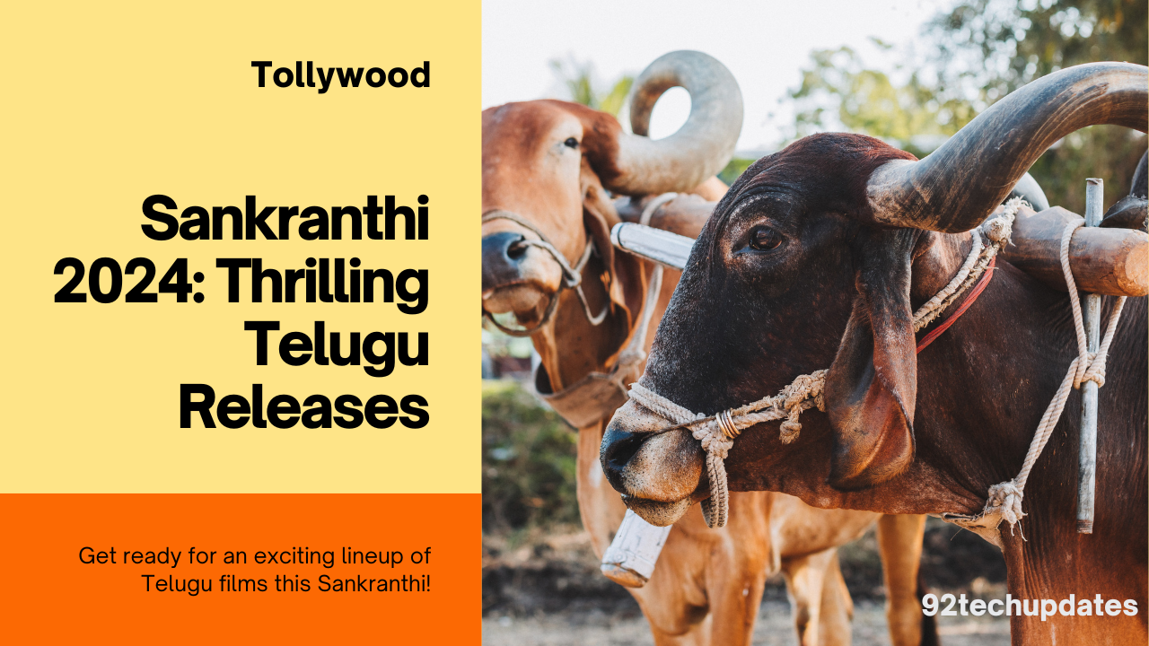 Sankranthi 2024 Telugu Cinema