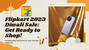 Flipkart Diwali Sale 2023